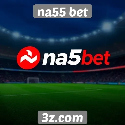 Análise da plataforma de apostas na55 bet