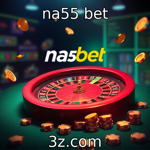 na55 bet | Inovações tecnológicas em jogos de azar digitais