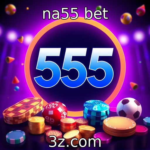 na55 bet - Crescimento da popularidade dos jogos online