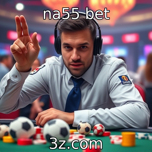 na55 bet : Novas regulamentações para cassinos em 2025