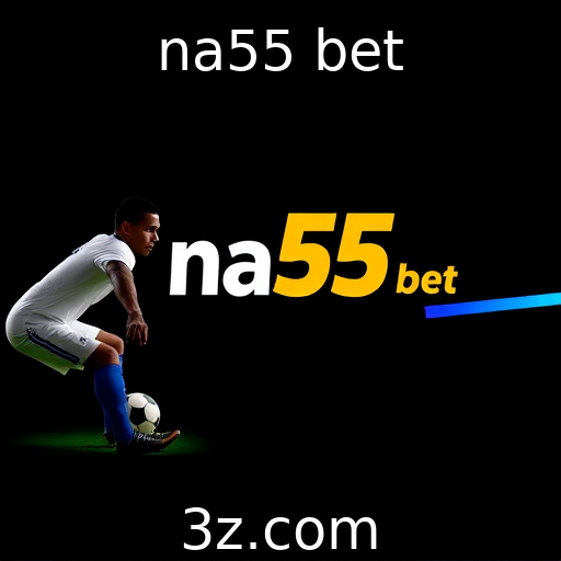 na55 bet : Crescimento do setor de apostas online em destaque